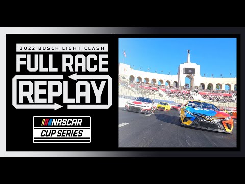 The Busch Light Clash at The Coliseum | NASCAR Cup Series Full Race Replay